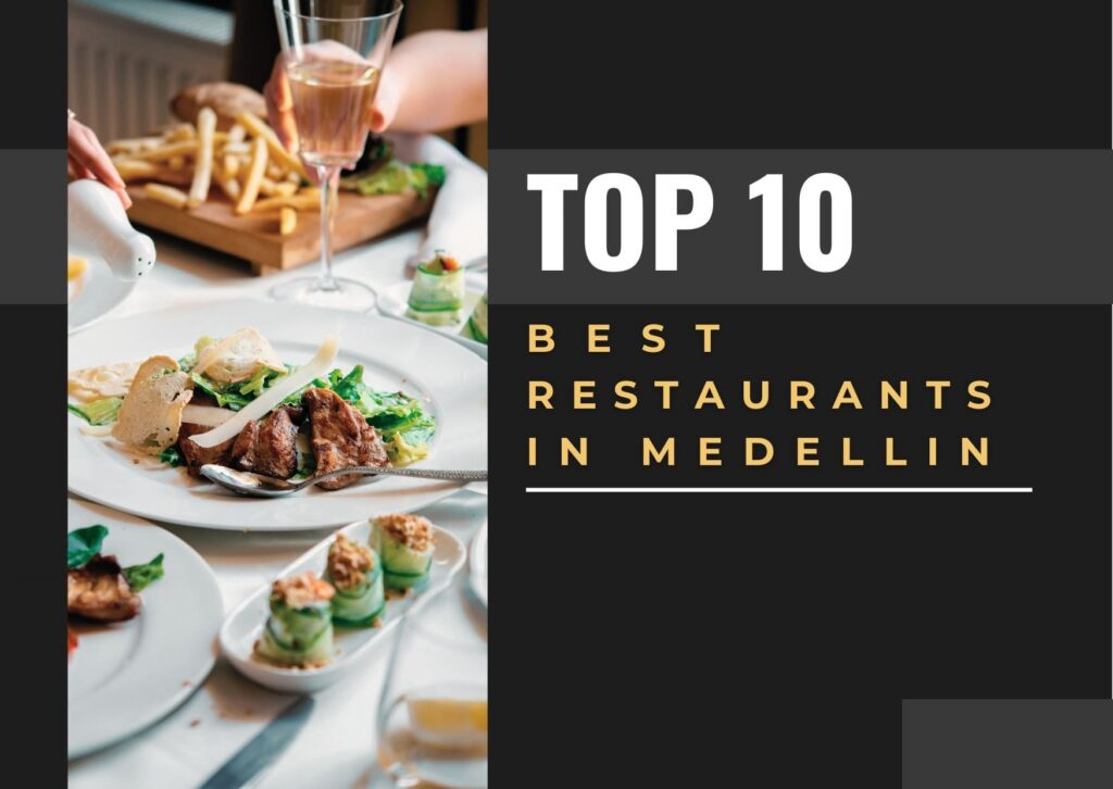 Best Restaurants in Medellin