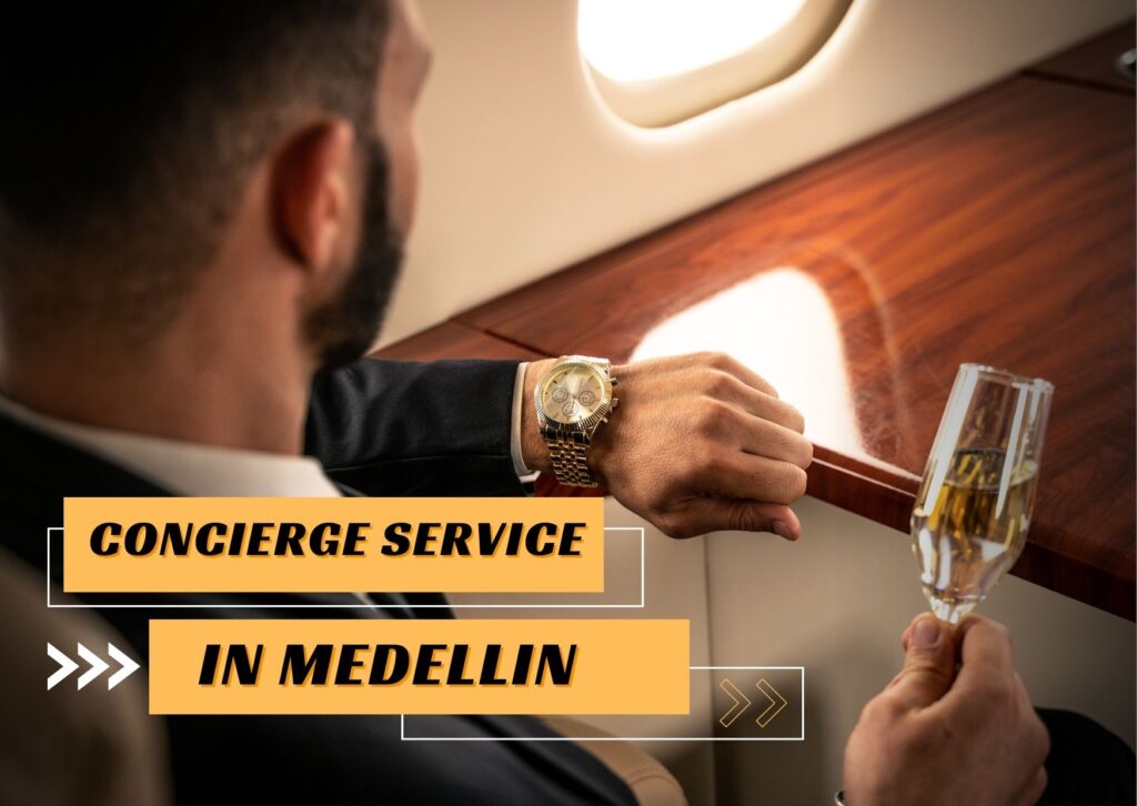 Concierge service in Medellin