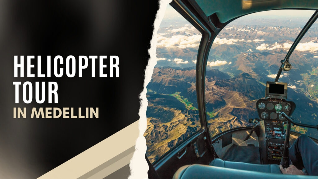 Helicopter Tour in Medellin